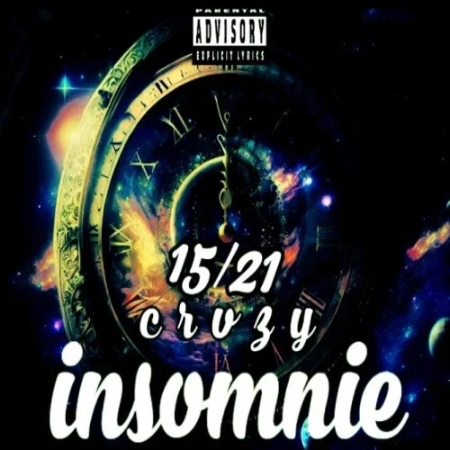 15 - Insomnie (feat. 21 Crvzy)