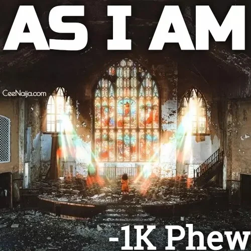 1K Phew - As I Am