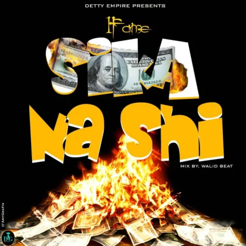1fame - Sika Na Shi (Mixed By Walid)