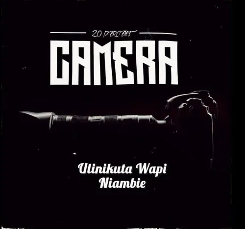 20 Percent - Camera