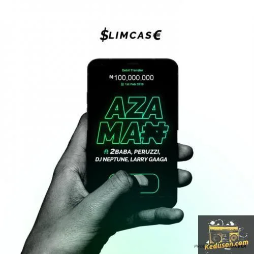 2Baba - Azaman (feat. Peruzzi & DJ Neptune)