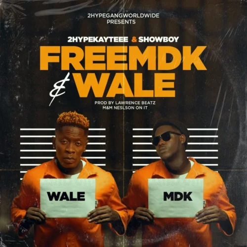 2HypeKayteee - FreeMDK & Wale (feat. Showboy)