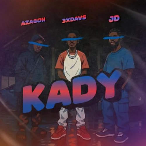 3Xdavs - Kady (feat. Azagho Jr)