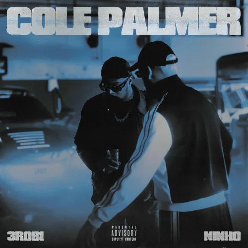 3robi - Cole Palmer (feat. Ninho & YassineBeats)
