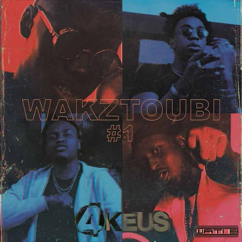 4Keus - Wakztoubi #1