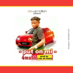 4mula - Put On Mi