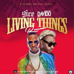 9ice - Living Things (Remix) (feat. Davido)
