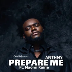 ANTHNY - Prepare Me (Official Audio) (feat. Naomi Raine)