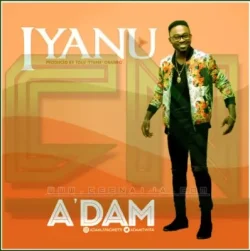 A’dam - IYANU