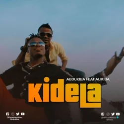 Abdukiba - Kidela (feat. Alikiba)