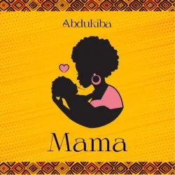 Abdukiba - Mama