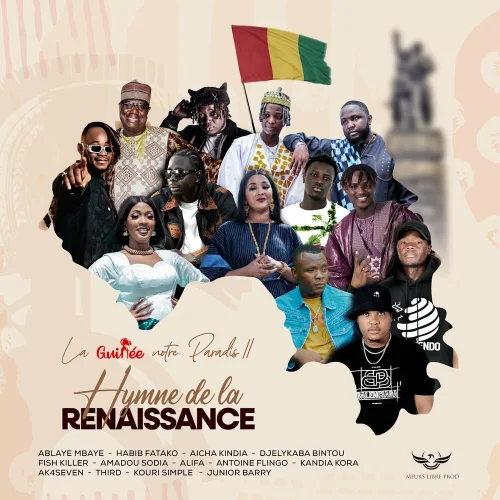 Ablaye Mbaye - Skandal - La Guinée Notre Paradis Act 2 - Hymne De La Renaissance (feat. Kandia Kora, Djelykaba Bintou, Habib Fatako, Aicha Kindia, Alifa, Fish Killer, Amadou Sodia, THIIRD, AK4SEVEN, Koury Simple, Antoine Flingo & Junior Barry)