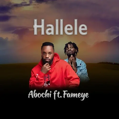 Abochi - Hallele (feat. Fameye)