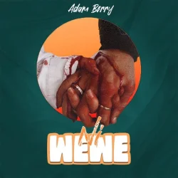 Adam Berry - Ni Wewe