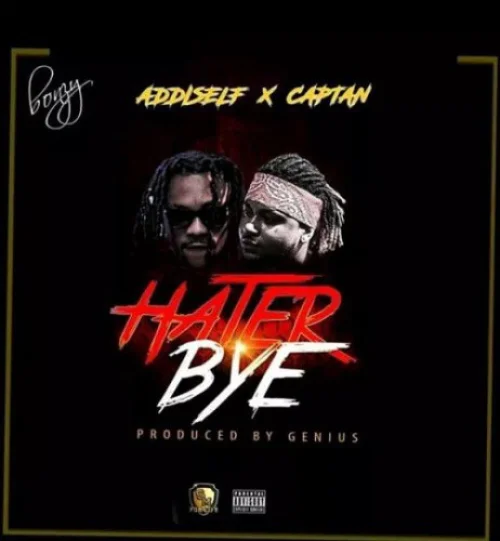 Addi Self - Hater Bye (feat. Captan)