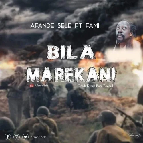 Afande Sele - Bila Marekani (feat. Fami)