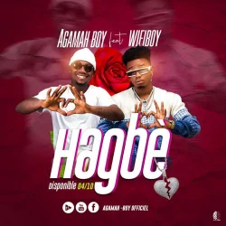 Agamah Boy - Hagbè