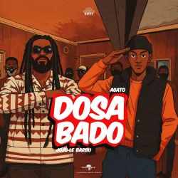 Agato - Dosabado (feat. Jojo Le Barbu)