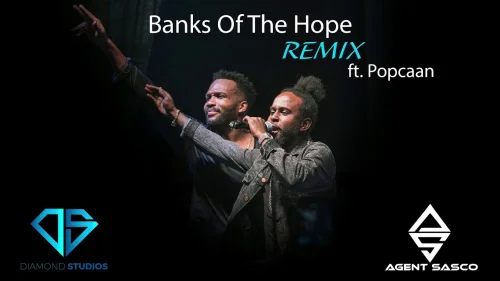 Agent Sasco - Banks Of The Hope (Remix) (feat. Popcaan)