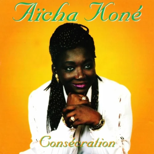 Aïcha Kone - Consecration (2009)