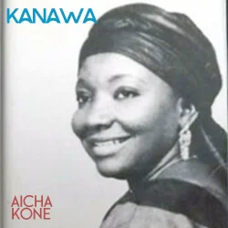 Aïcha Kone - Kanawa