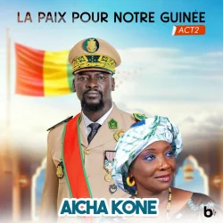 Aïcha Kone - La Paix Pour Notre Guinée (Acte 2)