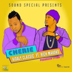 Aidaly Classic - Cherie (feat. Rich Mavoko)