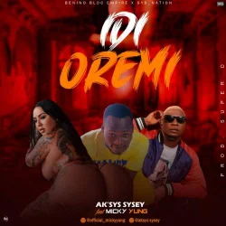 Ak'Sys SySey - Idi Oremi