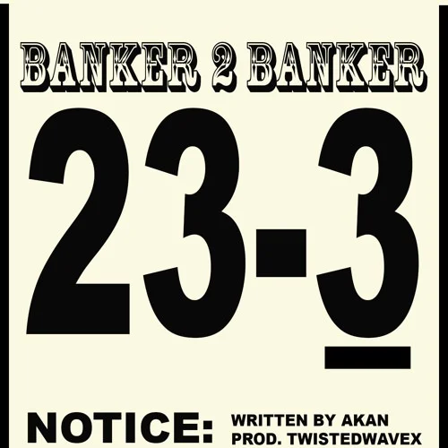 Akan - Banker 2 Banker