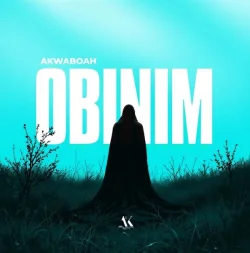 Akwaboah - Obinim