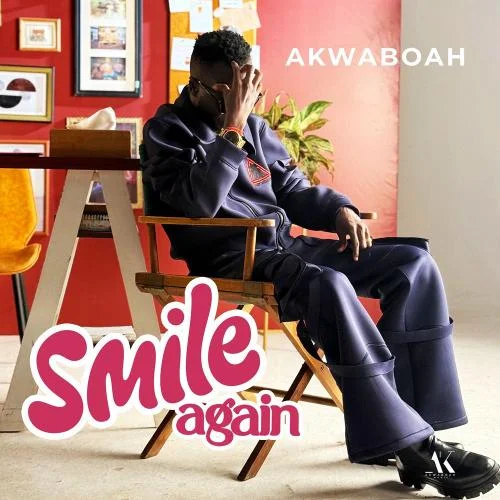 Akwaboah - Smile Again