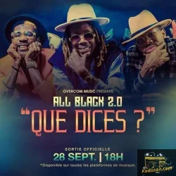 All Black - Que Dices ?