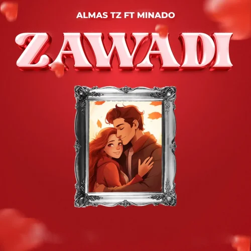 Almas Tz - Zawadi (feat. Minado)