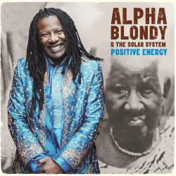 Alpha Blondy - Positive Energy (2015)