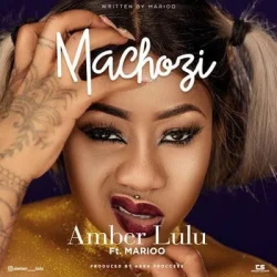 Amber Lulu - Machozi (feat. Marioo)