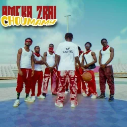 Ameka Zrai - Choumamy