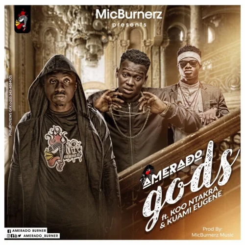 Amerado - Gods (feat. Kuami Eugene, Koo Ntakra & Ndwompfie.Com)
