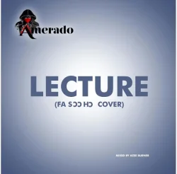 Amerado - Lecture (Fa Sor Hor Cover)