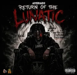 Amerado - Return Of The Lunatic