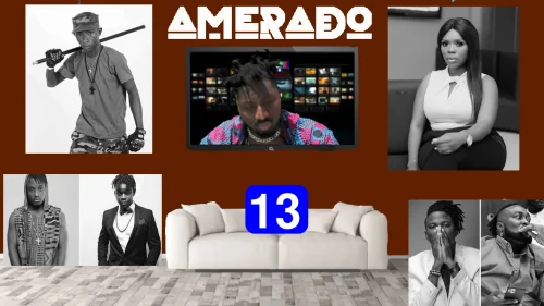 Amerado - Yeete Nsem Episode 13