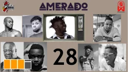 Amerado - Yeete Nsem (Episode 28)