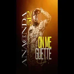 Anaconda 512 - On me guette