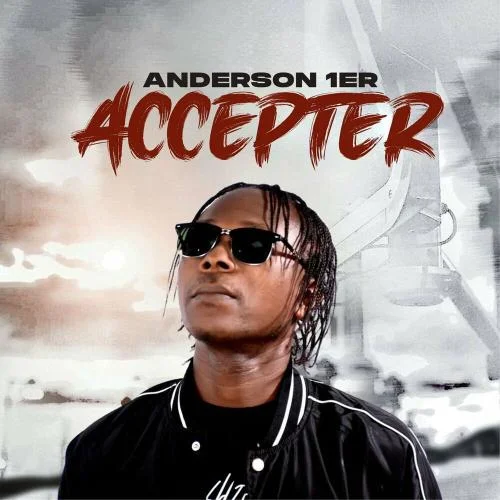 Anderson 1er - Accepter