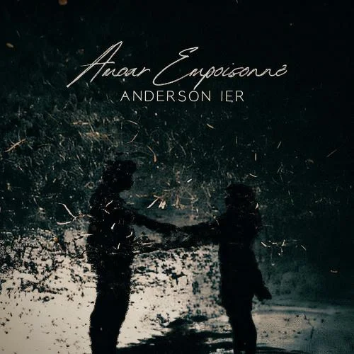 Anderson 1er - Amour Empoisonné