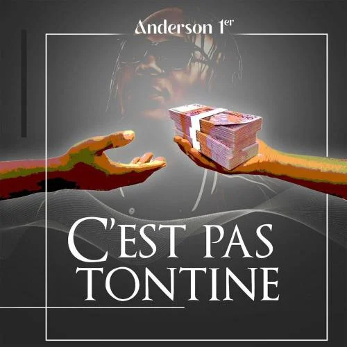 Anderson 1er - C'est Pas Tontine