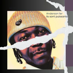 Anderson 1er - Ils Sont Puissants
