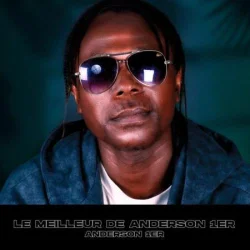 Anderson 1er - Le Meilleur De Anderson 1er (2023)