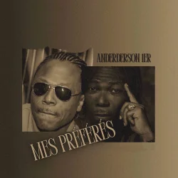Anderson 1er - Mes Préférés