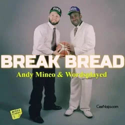 Andy Mineo - Break Bread (feat. Wordsplayed & Beam)