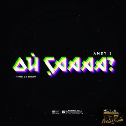 Andy S - Où çaaa